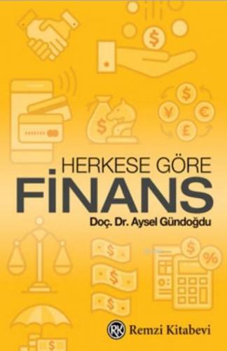 Herkese Göre Finans | Aysel Gündoğdu | Remzi Kitabevi