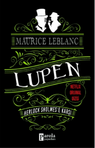 Herlock Sholmes’e Karşı - Arsen Lüpen | Maurice Leblanc | Parola Yayın