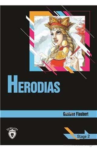 Herodias Stage 2 (İngilizce Hikaye) | Gustave Flaubert | Dorlion Yayın