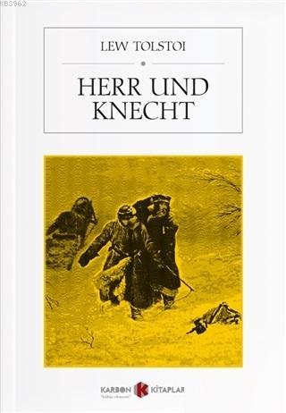 Herr Und Knecht | Lew Tolstoi | Karbon Kitaplar