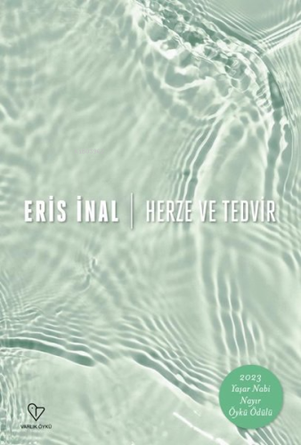 Herze ve Tedvir | Eris İnal | Varlık Yayınları