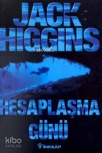 Hesaplaşma Günü | Jack Higgins | İnkılâp Kitabevi