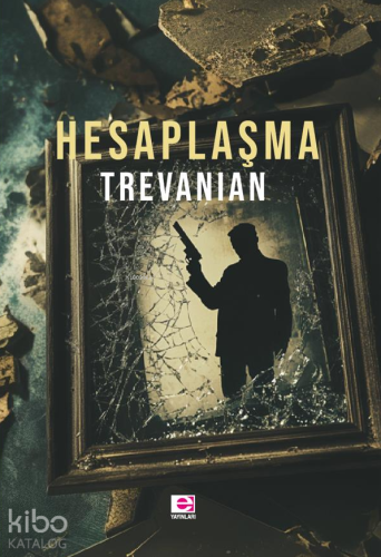 Hesaplaşma | Trevanian | E Yayınları