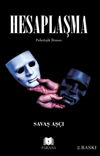 Hesaplaşma | Savaş Aşçı | Parana Yayınları