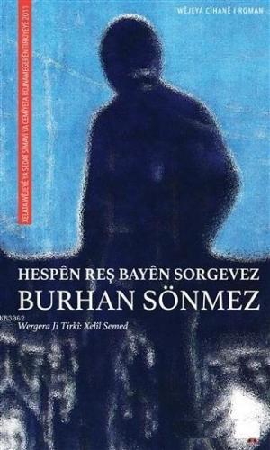 Hespen Reş Bayen Sorgevez | Burhan Sönmez | Lis Basın Yayın