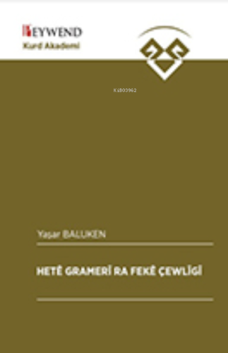 Heta Gramerî Ra Fekê Çewlîgî | Yaşar Baluken | Peywend