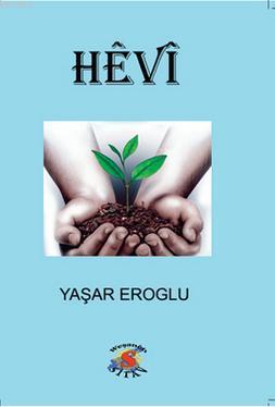 Hevi | Yaşar Eroglu | Sitav Yayınevi