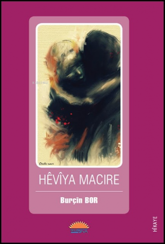 Hêvîya Macire e | Burçin Bor | Roşna Yayınevi