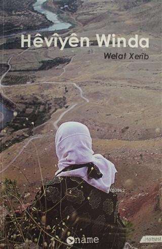 Heviyen Winda | Welat Xerib | Name Yayınları