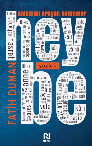 Heybe ;Anlamını Arayan Kelimeler | Fatih Duman | Nesil Yayınları