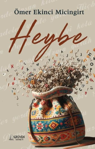 Heybe | Ömer Ekinci Micingirt | Serüven Yayınları