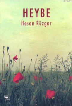 Heybe | Hasan Rüzgar | Belge Yayınları