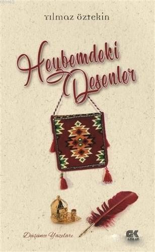 Heybemdeki Desenler | Yılmaz Öztekin | Gençlik Kitabevi