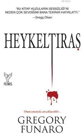 Heykeltıraş | Gregory Funaro | Feniks Kitap