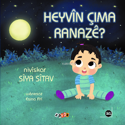 Heyvin Çima Ranazê? | Sîya Sîtav | Na Yayınları / Weşanen Na