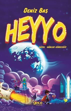 Heyyo | Deniz Baş | Gece Kitaplığı Yayınları