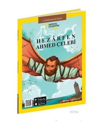 Hezarfen Ahmed Çelebi - National Geographic Kids | Mürüvet Esra Yıldır