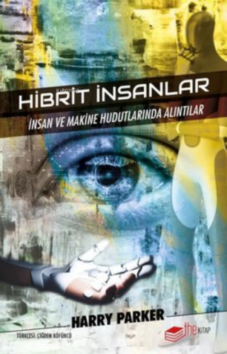 Hibrit İnsanlar | Harry Parker | Thekitap