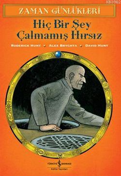 Hiç Bir Şey Çalmamış Hırsız; Zaman Günlükleri 12 | Roderick Hunt | Tür