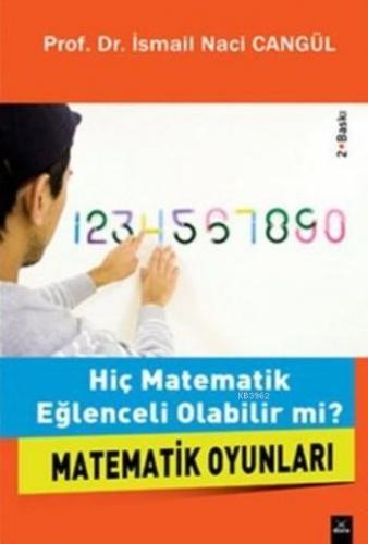 Hiç Matematik Eğlenceli Olabilir Mi ? | İsmail Naci Cangül | Dora Yayı