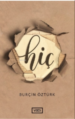 Hiç | Burçin Öztürk | Vadi Yayınları