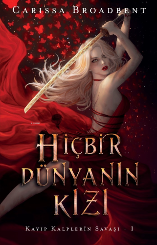 Hiçbir Dünyanın Kızı | Carissa Broadbent | Martı Yayınları