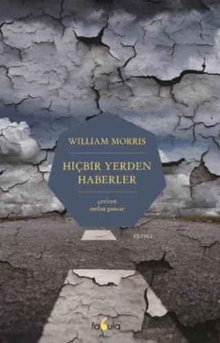 Hiçbir Yerden Haberler | William Morris | Fabula Kitap