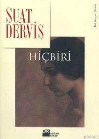 Hiçbiri | Suat Derviş | Doğan Kitap