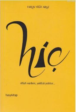 Hiç | Faruk Yiğit Araz | Hayy Kitap