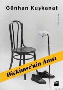 Hiçkimse'nin Anısı | Günhan Kuşkanat | Doğan Kitap