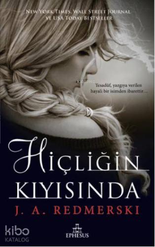 Hiçliğin Kıyısında | J. A. Redmerski | Ephesus Yayınları