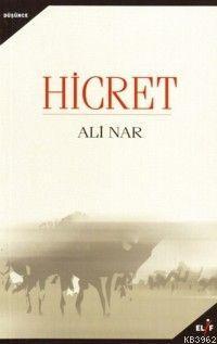 Hicret | Ali Nar | Elif Yayınları