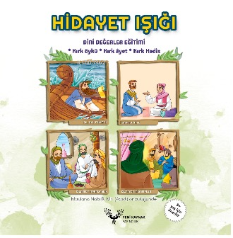 Hidayet Işığı - Dini Değerler Eğitimi;40 Öykü, 40 Ayet, 40 Hadis | Mov