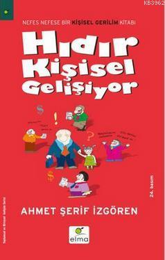 Hıdır Kişisel Gelişiyor; Nefes Nefese Bir Kişisel Gerilim Romanı | Ahm