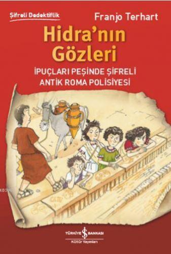 Hidra'nın Gözleri; Şifreli Dedektiflik | Franjo Terhart | Türkiye İş B