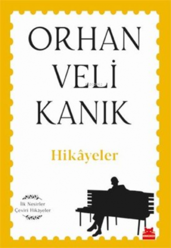 Hikayeler İlk Nesirler Çeviri Hikayeler | Orhan Veli Kanık | Kırmızıke