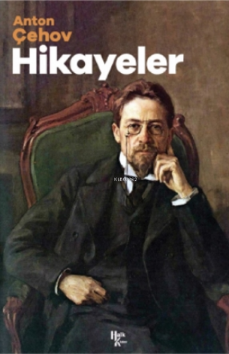 Hikayeler | Anton Çehov | Halk Kitabevi