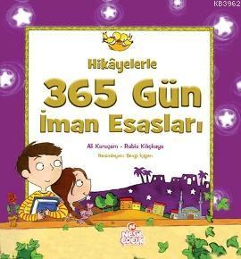 Hikayelerle 365 Gün İman Esasları | Ali Karaçam | Nesil Yayınları