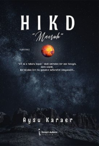 Hıkd;Meczuh | Aysu Karaer | İkinci Adam Yayınları