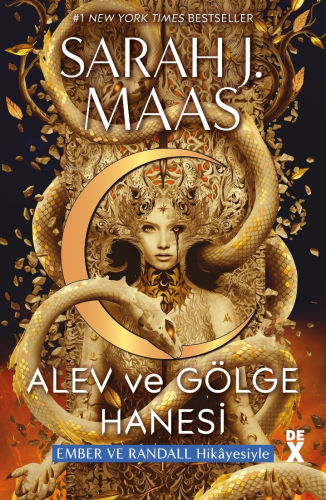 Hilal Şehir 3: Alev Ve Gölge Hanesi;Ember Ve Randall | Sarah J. Maas |