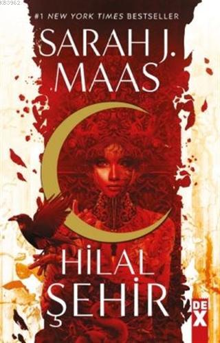 Hilal Şehir | Sarah J. Maas | Dex Kitap