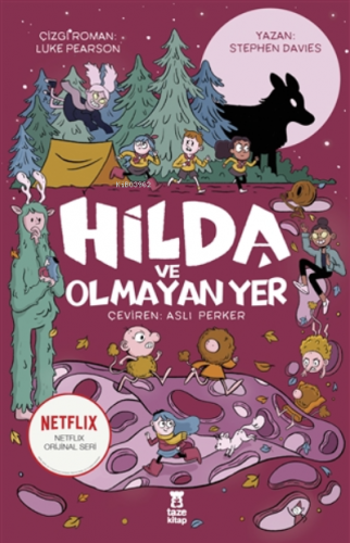 Hilda ve Olmayan Yer | Stephen Davies | Taze Kitap