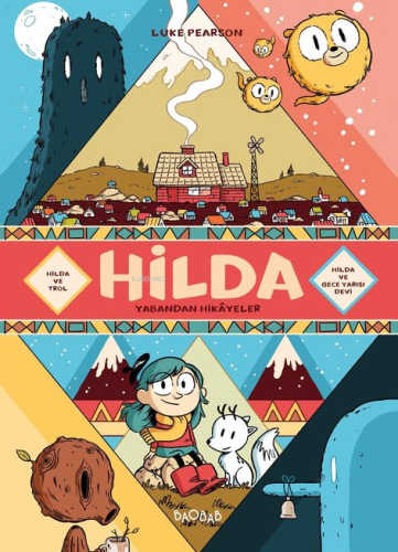 Hilda: Yabandan Hikâyeler | Luke Pearson | Baobab Yayınları