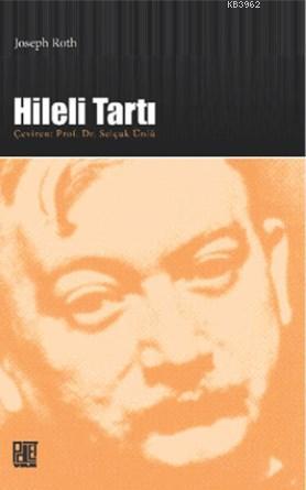 Hileli Tartı | Joseph Roth | Palet Yayınları