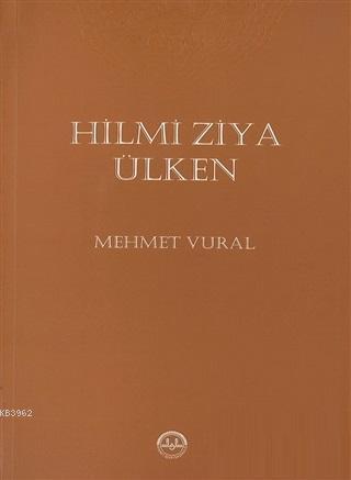 Hilmi Ziya Ülken | Mehmet Vural | Diyanet İşleri Başkanlığı