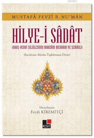 Hilye-i Sadat | Ferdi Kiremitçi | Kesit Yayınları