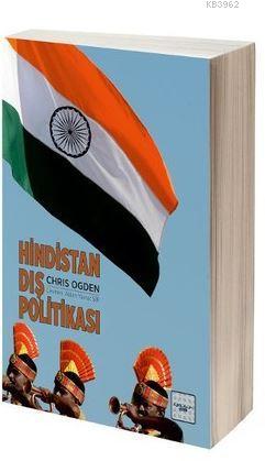 Hindistan Dış Politikası | Chris Ogden | İyidüşün Yayınları