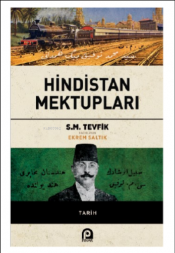 Hindistan Mektupları | S.M. TEVFİK | Pınar Yayınları