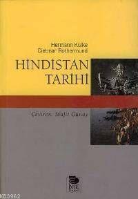 Hindistan Tarihi | Hermann Kulke | İmge Kitabevi Yayınları