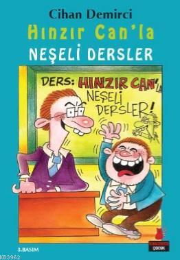 Hınzır Can'la Neşeli Dersler; Hınzır Can'ın Maceraları Dizisi - 2 | Ci